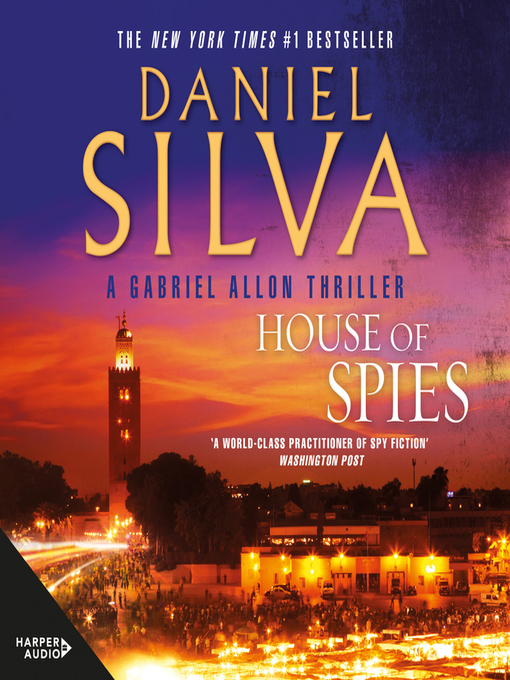 Title details for House of Spies by Daniel Silva - Available